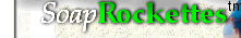 SoapRockettes